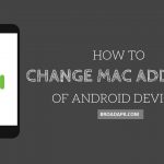 Change MAC Address on Android Devices