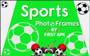 Sports Photo Frames HD 2