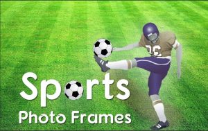 Sports Photo Frames HD 1